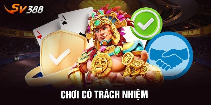 Đáp ứng đủ độ tuổi là trách nhiệm cá cược của từng hội viên.